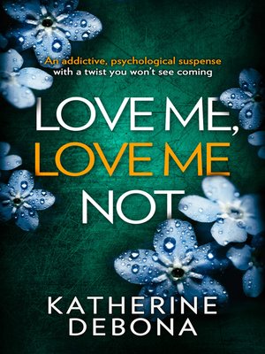 cover image of Love Me, Love Me Not